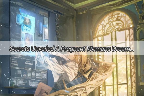 Secrets Unveiled A Pregnant Womans Dream of a Woman Washing Clothes  What Does It Mean